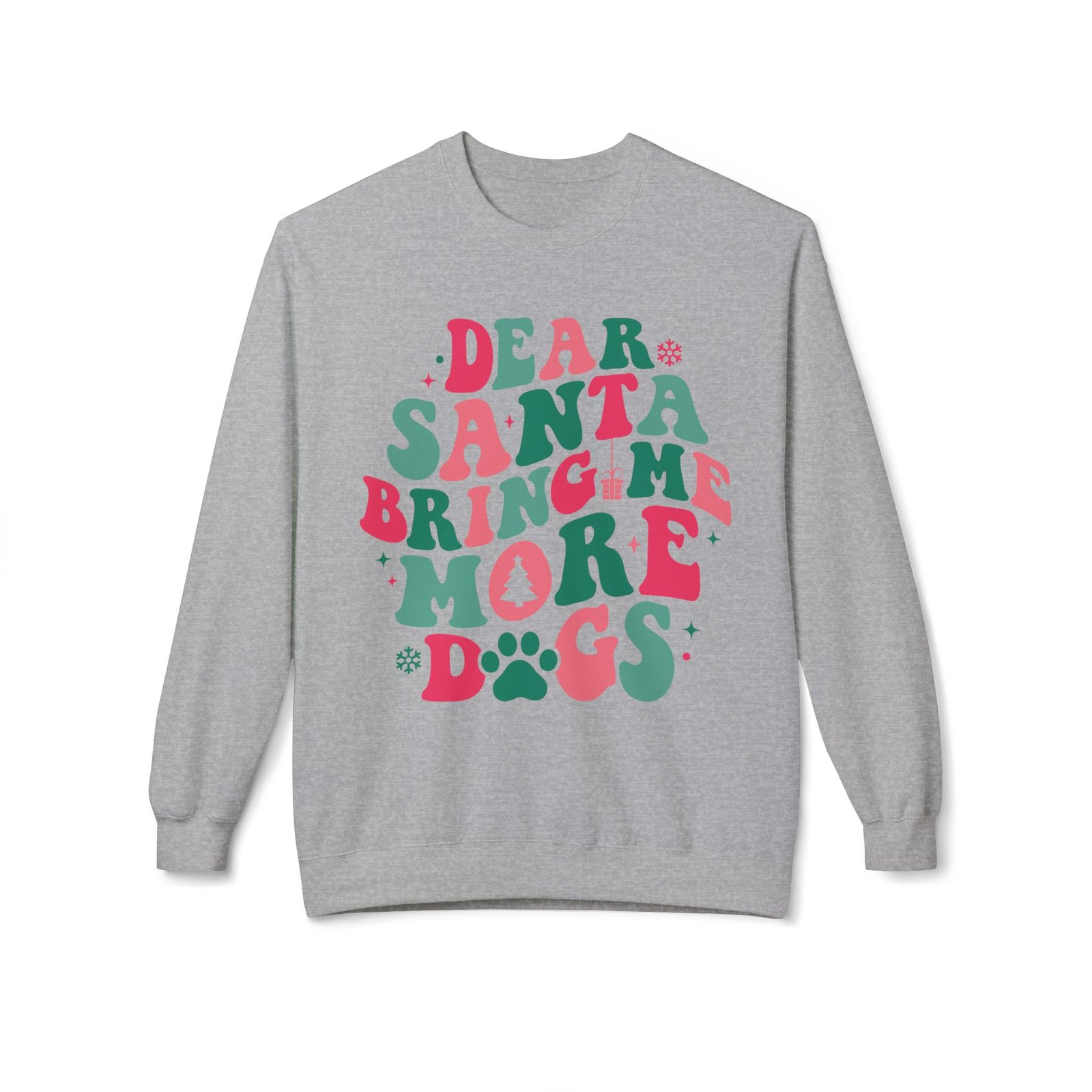 Unisex Midweight Softstyle Fleece Crewneck Sweatshirt | Dear Santa bring me more Dogs